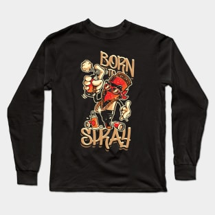 born to spray Long Sleeve T-Shirt